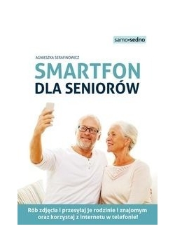 Smartfon dla seniorów