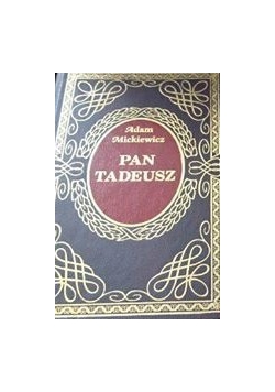 Pan Tadeusz/ Ballady i romanse, sonety