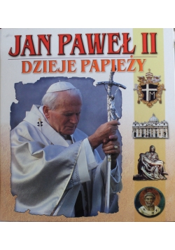 Dzieje papieży Jan Paweł II 26 numerów