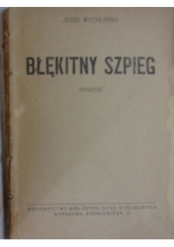 Błękitny szpieg, 1926 r.