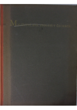 Malirstvi XVII. Stoleti V Cechach