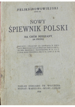 Nowy Śpiewnik Polski na chór mieszany 1924 r,