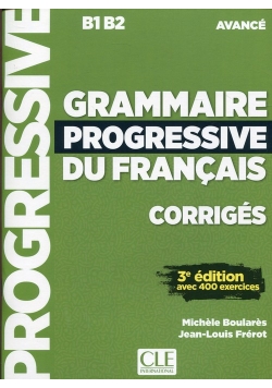 Grammaire Progressive du Francais avance corriges
