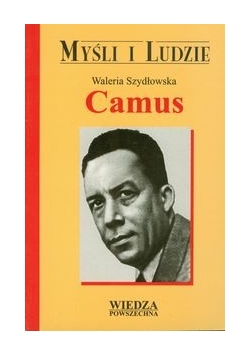 Camus Myśli i ludzie