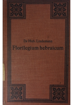 Florilegium hebraicum, 1912 r.