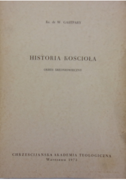 Historia kościoła Okres średniowieczny