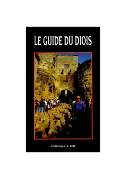 Le guide du diois