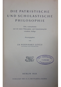 Die Patristische und Scholastische Philosophie, 1928 r.