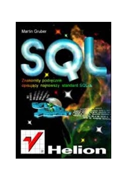 SQL znakomity podręcznik opisujący standard SQL-a