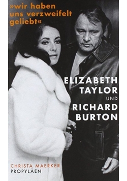Elizabeth Taylor und Richard Burton