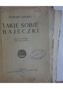 Takie sobie bajeczki, 1919r.