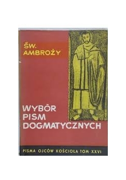 Wybór pism dogmatycznych