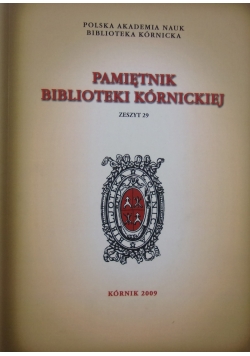 Pamiętnik Biblioteki Kórnickiej, Zeszyt 29