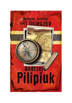 Norweski dziennik tom 1. Ucieczka