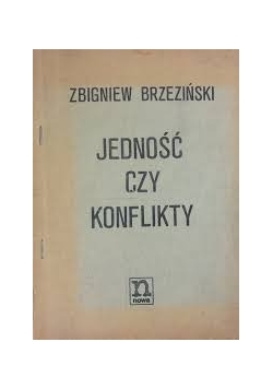 Jedność czy konflikty