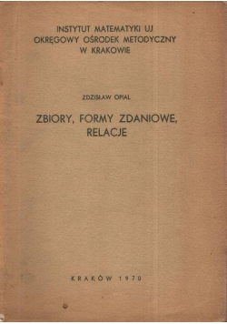 Zbiory, formy zdaniowe, relacje