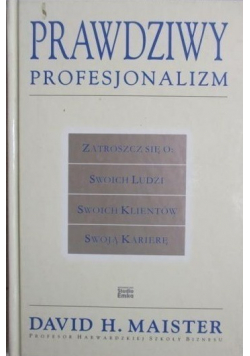 Prawdziwy profesjonalizm