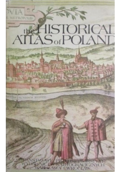 The historical atlas of poland