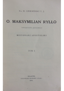 O.Maksymilian Ryłło ,1911 r.