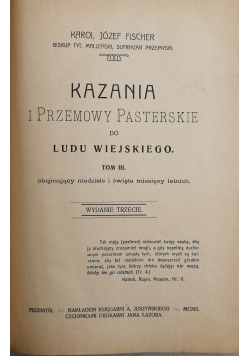 Kazania i przemowy pasterskie do ludu wiejskiego Tom III, 1910 r.
