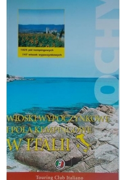 Wioski wypoczynkowe i pola kempingowe w Italii