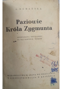 Paziowie króla Zygmunta, 1947 r.