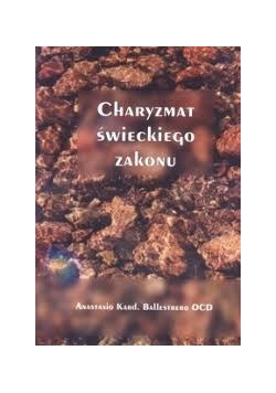 Charyzmat świeckiego zakonu