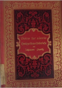 Dolce far niente. Hochzeitsreise Briefe, 1882 r.