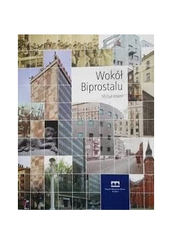 Wokół Biprostalu
