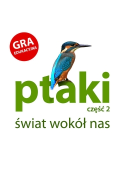 Ptaki część 2 Świat wokół nas
