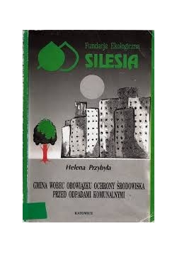 Gmina wobec obowiązku ochrony środowiska przed odpadami komunalnymi
