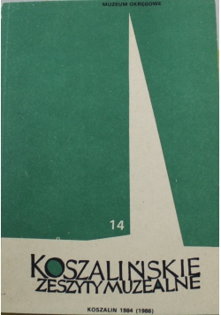 Koszalińskie zeszyty muzealne 14