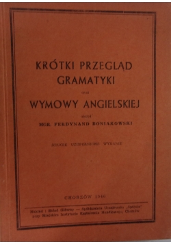 Krótki przegląd gramatyki oraz wymowy Angielskiej, 1946r.