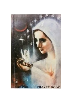 The Pro-life Prayer Book