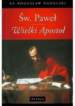 Św Paweł Wielki Apostoł