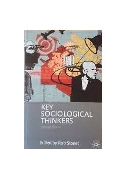Key Sociological Thinkers