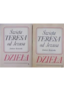 Święta Teresa od Jezusa. Dzieła. Tom I-II