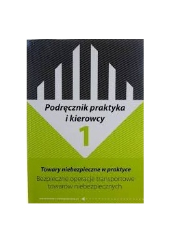 Podręcznik praktyka i kierowcy, Tom 1