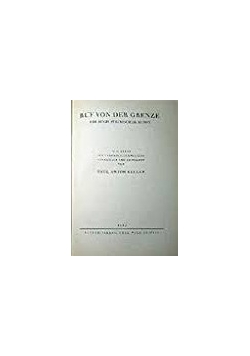 Ruf von der Grenze : Ein Buch steirischer Kunst, 1942r.