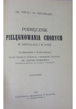 Podręcznik pielęgnowania chorych, 1930r.