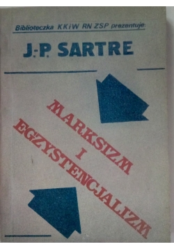 Marksizm I Egzystencjonalizm