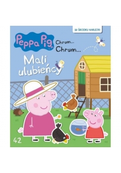 Świnka Peppa Chrum Chrum 42 Mali ulubieńcy
