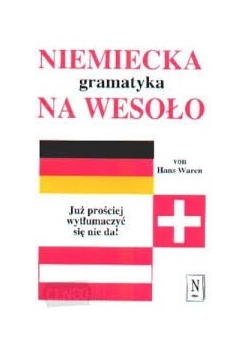 Niemiecka Gramatyka na Wesoło