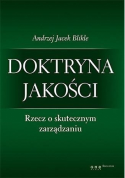 Doktryna jakości Rzecz o skutecznym zarządzaniu Plus autograf