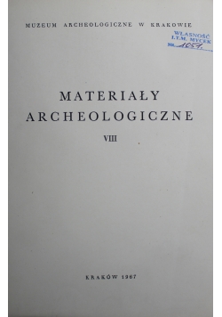 Materiały archeologiczne  VIII