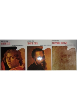 Michał Anioł / Leonardo da Vinci / Botticelli