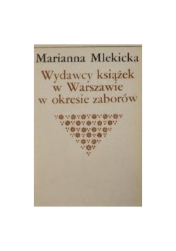 Wydawcy książek w Warszawie w okresie zaborów