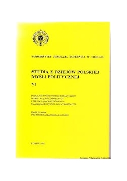 Studia z dziejów Polskie myśli politycznej  VI