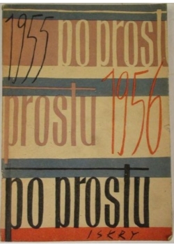 Po prostu 1955-1956. Wybór artykułów