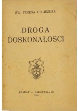 Droga doskonałości , 1943 r.